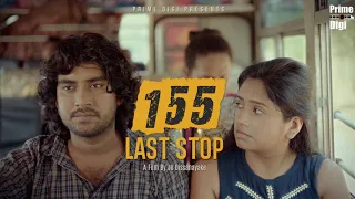 155 Last Stop Short Film | Sangeeth Prabu | Rebecca Dilrukshi | Jo Dissanayake | Prime Digi