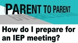 How do I prepare for an IEP meeting?
