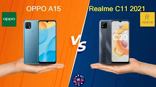 OPPO A15 Vs Realme C11 - Full Comparison [Full Specifications] 2021