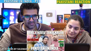 Pakistani Couple Reacts To Pakistani In India | Delhi Walk Zakir Nagar Okhla | Old Delhi Food