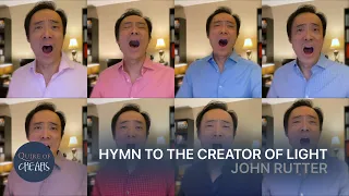 Hymn to the Creator of Light, by John Rutter