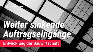 Entwicklung der Bauwirtschaft - Anspannung globaler Lieferketten