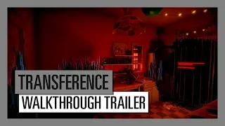 TRANSFERENCE - Walkthrough Trailer - GAMESCOM 2018