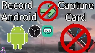 How to: ANDROID MIRRORING / screen capture to OBS without CAPTURE CARD (Elgato / AverMedia)