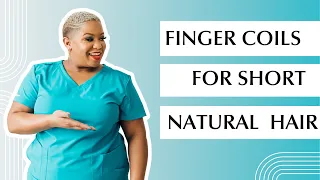 Finger Coils For Short Natural Hair