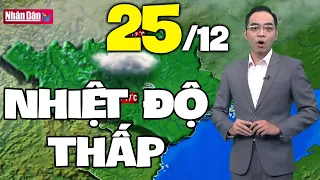 Dự báo thời tiết hôm nay và ngày mai 25/12 | Dự báo thời tiết đêm nay mới nhất