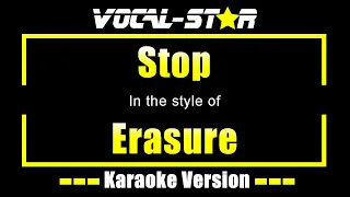 Erasure - Stop | With Lyrics HD Vocal-Star Karaoke 4K