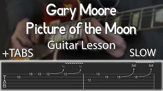 Gary Moore Picture of the Moon Solo Tab | Full Speed & 70% Speed