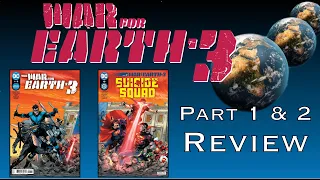 War for Earth-3 #1 and Suicide Squad #13 (Parts 1 & 2) - REVIEW