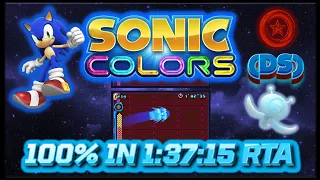 Sonic Colors (DS) - 100% Speedrun (1:37:15 RTA) [WR] All Levels On S-Rank!!