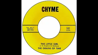 Grains Of Time - This Little Girl