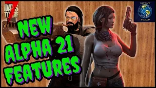 Alpha 21 NEW Features - 7 Days to Die (A21) Update News