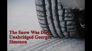 The Snow Was Dirty - Georges Simenon | Mystery, Thriller & Suspense Audiobook