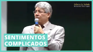 SENTIMENTOS COMPLICADOS - Hernandes Dias Lopes