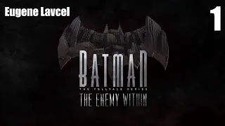 Прохождение Batman: The The Enemy Within (Бэтмен: враг внутри) - Часть 1