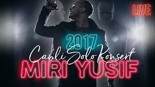 Miri Yusif — Canlı Solo Konsert (2017)