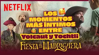 Los momentos más íntimos entre Tochtli y Yolcaut | Fiesta en la madriguera | Netflix
