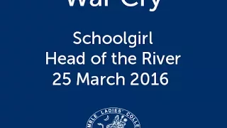 Rowing Regatta War Cry | Pymble Ladies' College