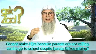 Parents are unwilling to make Hijra, can he go to School in the West despite free mixing