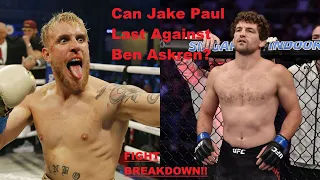 *Can Jake Last Against Ben* Jake Paul vs Ben Askren Full Breakdown!! fight prediction!!