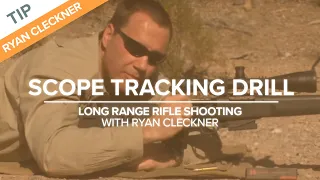 Scope Tracking Drill | Long-Range Rifle Shooting with Ryan Cleckner