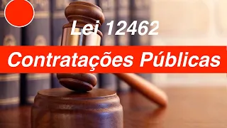 Lei 12462   Contratações Públicas Completo