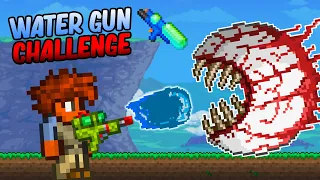 Can You Beat Terraria Using Water Guns Only?