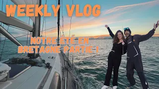 On quitte La Rochelle : Notre été en Bretagne - Partie 1 - WEEKLY VLOG n°5