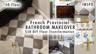 French Provincial BATHROOM MAKEOVER *$50 DIY Floor Transformation* (Part One) | XO, MaCenna