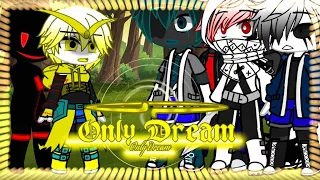 🌌||Only Dream||🌌 [Mi au] (Dream sans and Bad Sanses) Cap1 --Original--