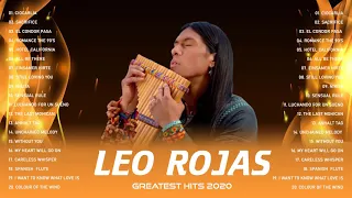 Top 20 Leo Rojas Full Album Greatest Hits 2020 | Leo Rojas Best Pan Flute Hit 2020