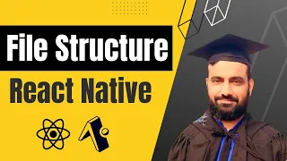 React Native Expo | File Structure