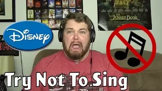 Try Not To Sing Challenge: Disney Edition