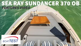 Sea Ray Sundancer 370 Outboard (2021) - Features Video by BoatTEST.com