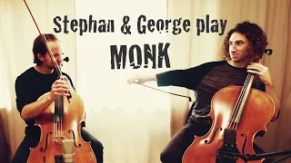 George & Stephan play MONK