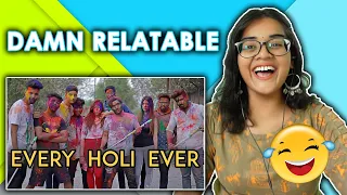 Every Holi Ever REACTION | Harsh Beniwal | Neha M.