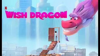 Wish Dragon Movie Score Suite - Philip Klein (2021)