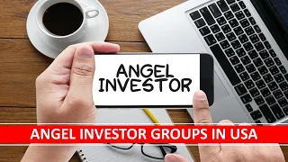 How To Find Angel Investors in the USA. The Ultimate Guide to USA Angel Investor Groups.