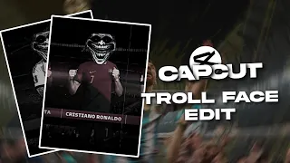 Capcut || Troll Face Edit Tutorial On Capcut || Troll Face Edit Football ||