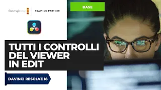 Tutti i Controlli del Viewer in Edit | Davinci Resolve ITA