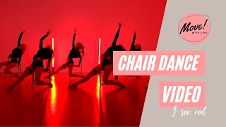 Move with Leia: Chair Dance Choreography "I See Red"