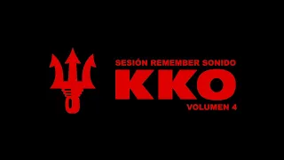 Sonido KKO🔱-Sesión Remember- Vol.4