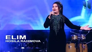 Hosila Rahimova - Elim | Хосила Рахимова - Элим (concert version)