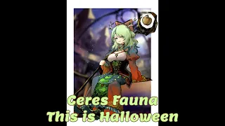 This is Halloween (Ceres Fauna Karaoke Cover) [Clean Audio Edit]