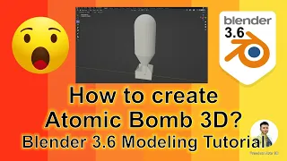 How to create atomic bomb 3D Model - Blender 3.6 Tutorial