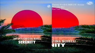 Christina Novelli & SMR LVE - Serenity (Extended Mix)