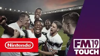 Football Manager 2019 Touch - Trailer di lancio (Nintendo Switch)