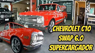 c10 Chevrolet Swap 6.0 supercharged 1969