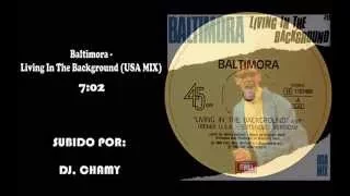Baltimora - Living in the background (USA MIX) 1986