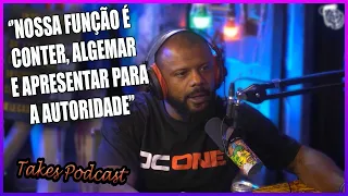 COMO DEVE SER FEITA UMA ABORDAGEM POLICIAL - DELEGADO DA CUNHA | Takes Podcast